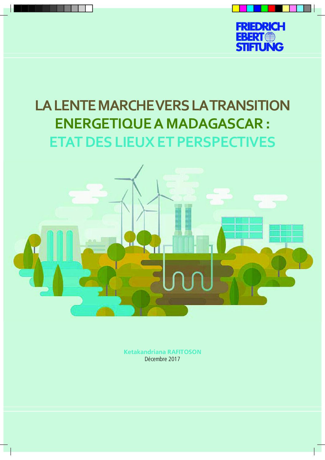 La Lente Marche Vers la Transition Énergetique à Madagascar: État des Lieux et Perspectives