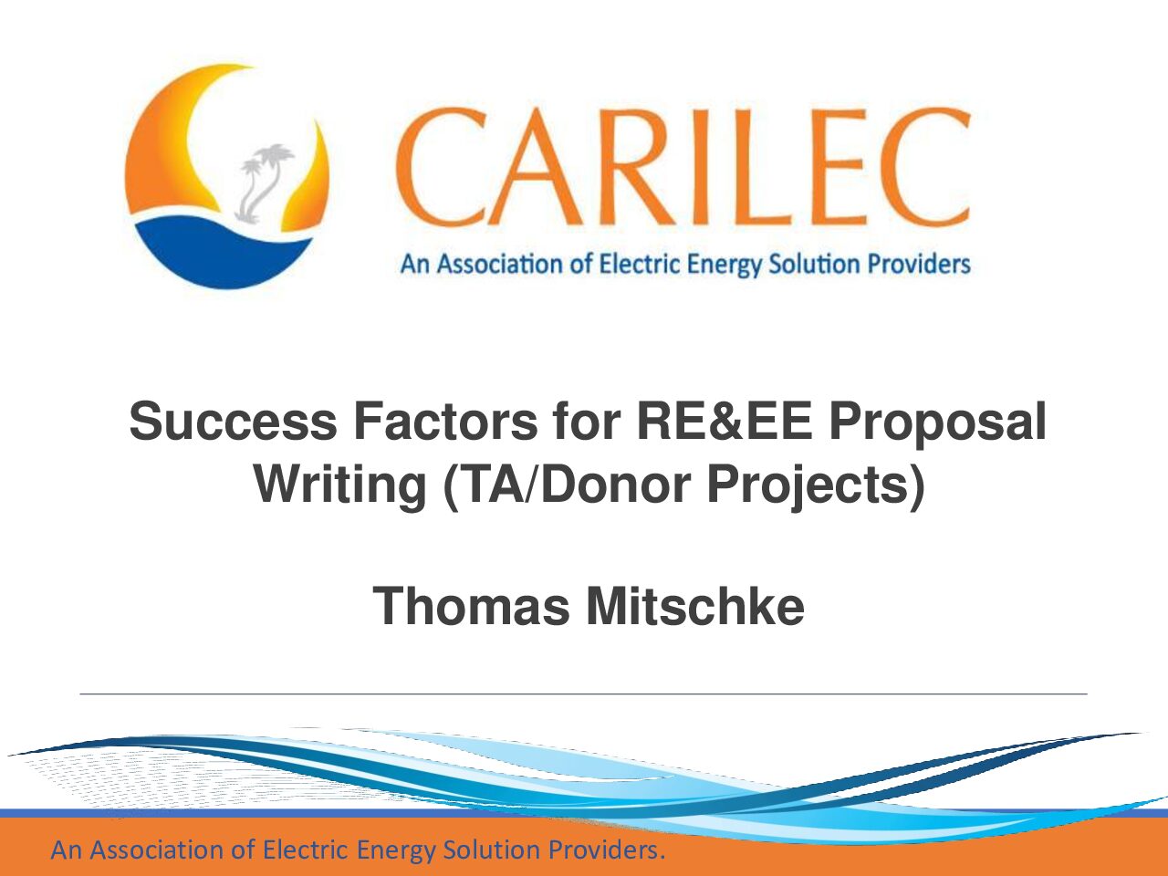 Success Factors for RE&EE Proposal Writing