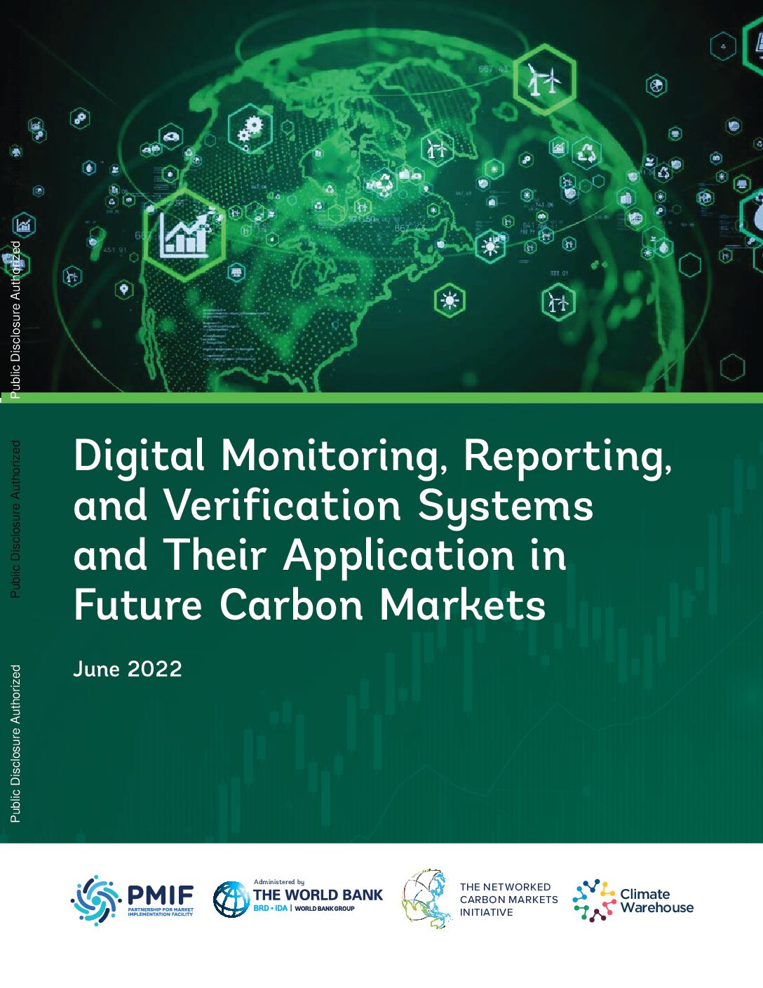 Digital Monitoring, Reporting, and Verification Systems and Their Application in Future Carbon Markets