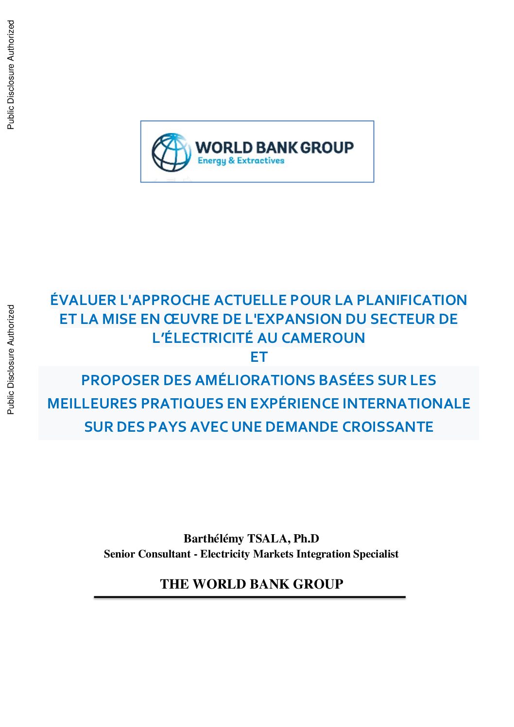 Évaluer l’Approche Actuelle pour la Planification et la Mise en Oeuvre de l’Expansion du Secteur de l’Électricité au Cameroun