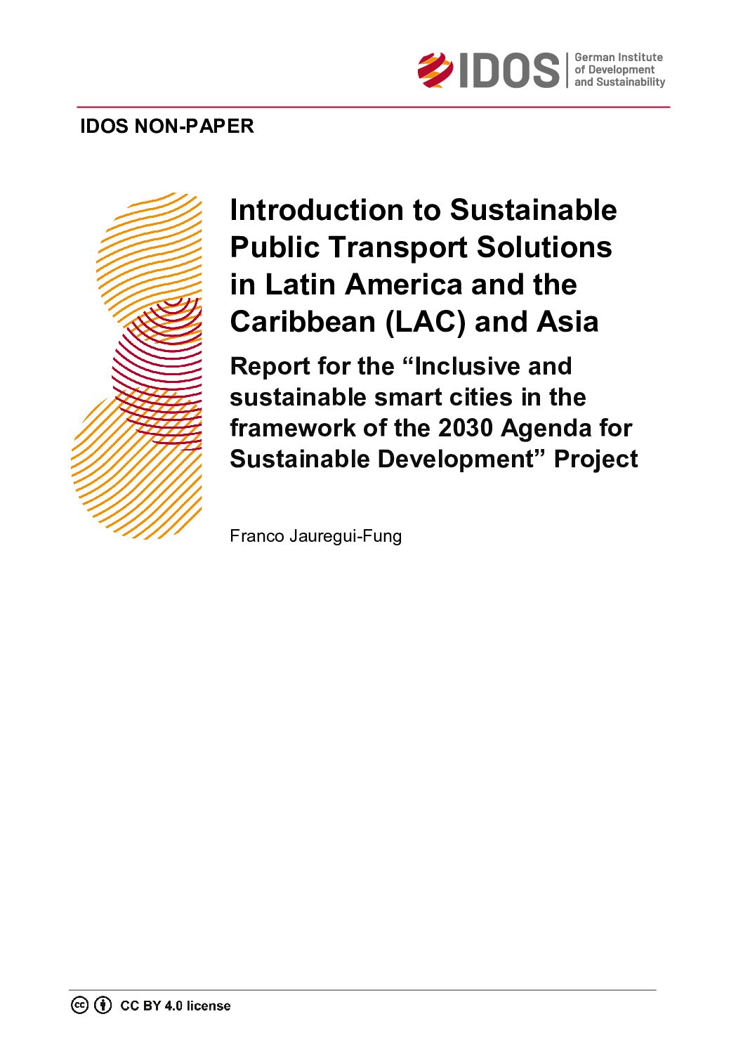 Introduction to Sustainable Public Transport Solutions in Latin America and the Caribbean (LAC) and Asia