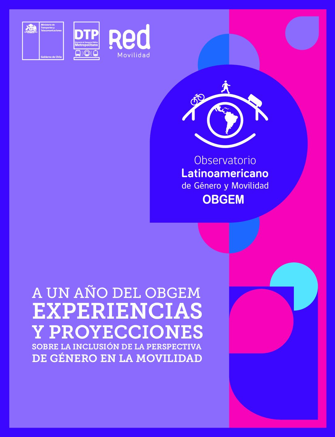 A un Año del OBGEM – Experiencias y Proyecciones sobre la Inclusión de la Perspectiva de Género en la Movilidad
