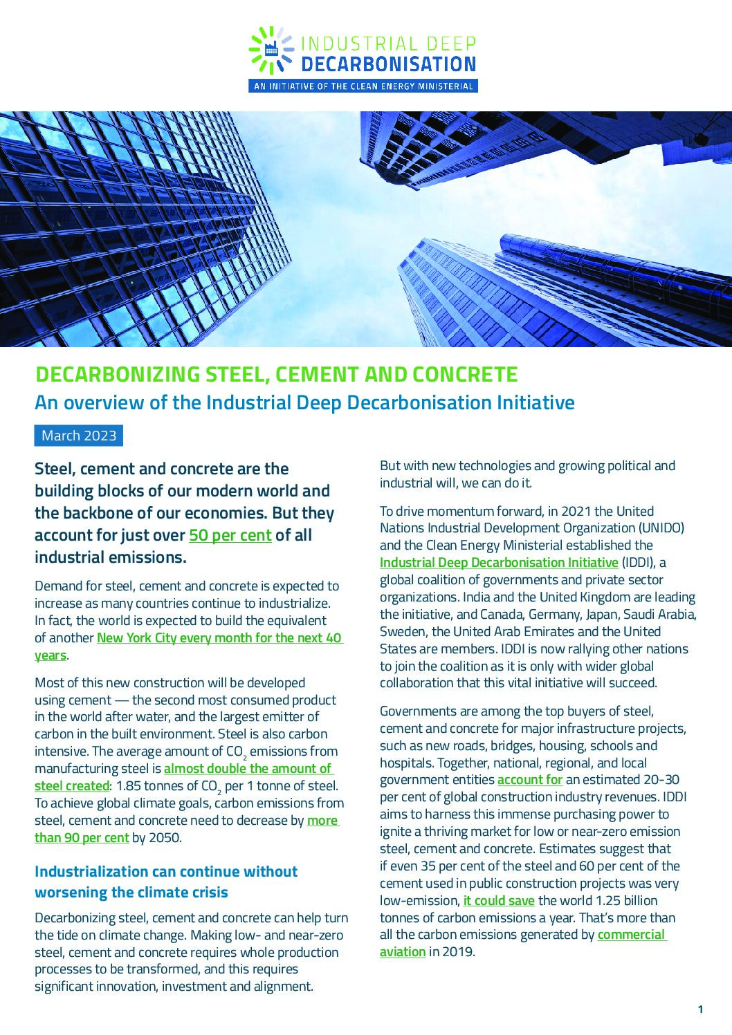 Decarbonizing steel, cement and concrete: An overview of the Industrial Deep Decarbonisation Initiative