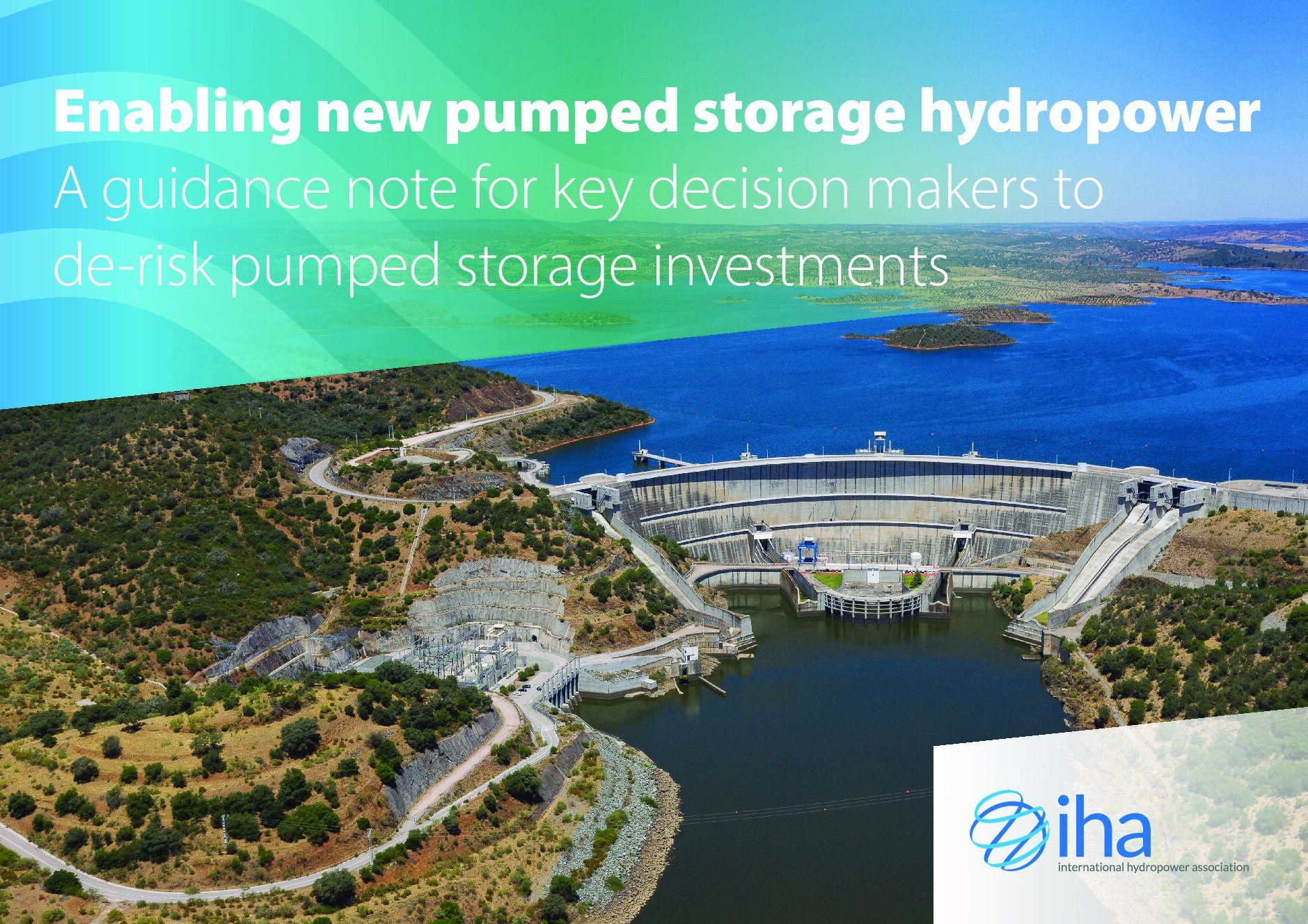 Enabling new pumped storage hydropower: A guidance note for key decision makers to de-risk pumped storage investments