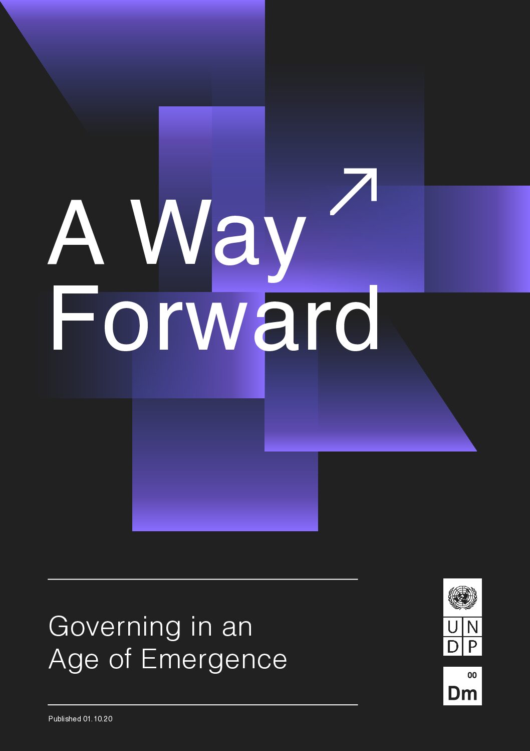 A Way Forward: Governing in an age of emergence
